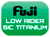 FUJI LR SiC Titanium